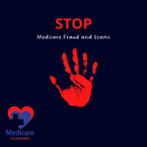 Everything You Need To Know: The Importance of Medicare's Annual Enrollment Period 2023 6 stop medicare fraud and scams