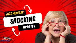 2022 Medicare Shocking Updates Thumbnail