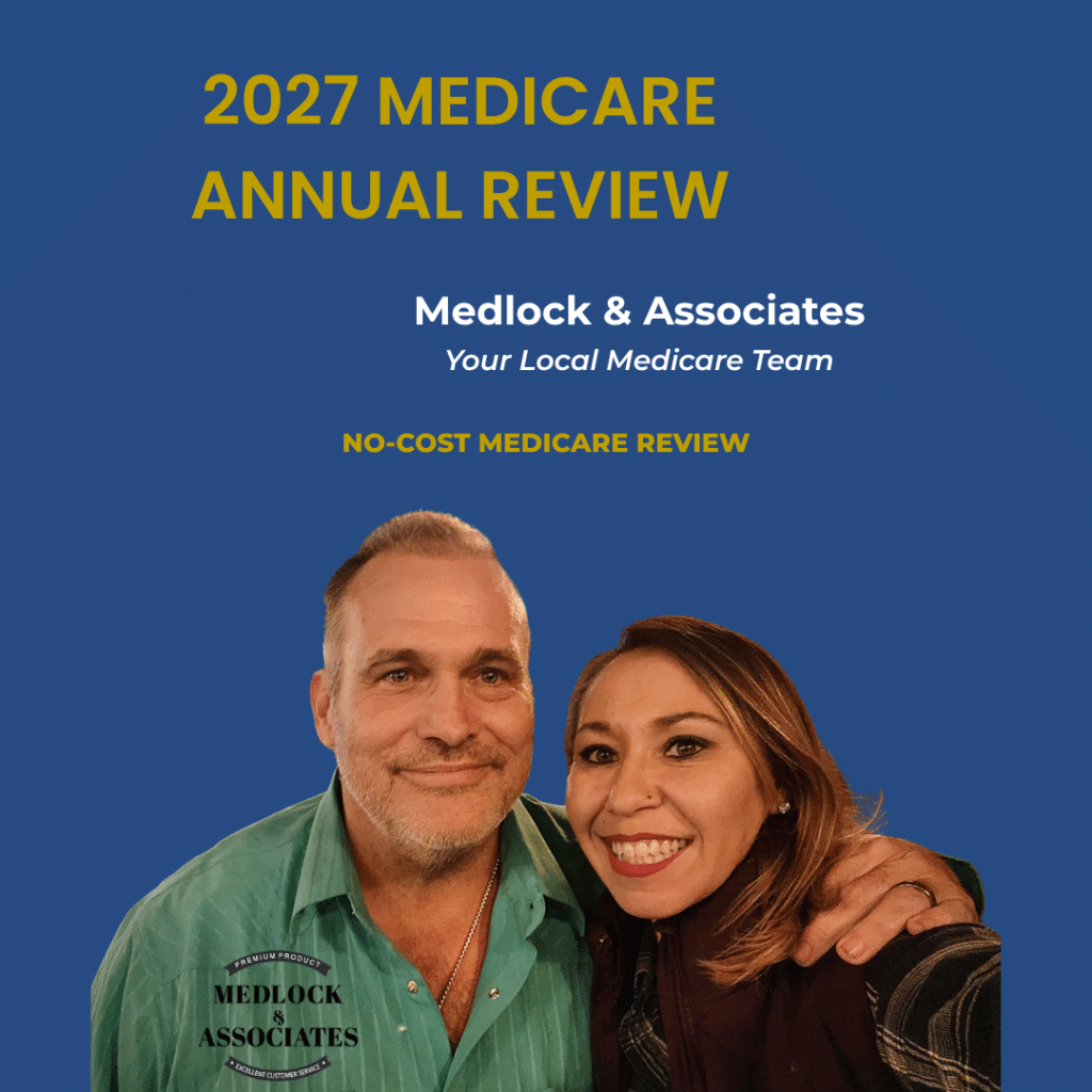 2027 Medicare Annual Review – Medlock & Associates